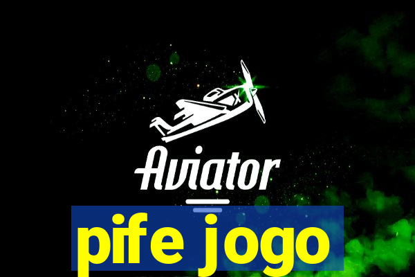 pife jogo